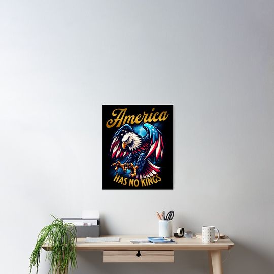 Discover America Has No Kings (Eagle) Poster