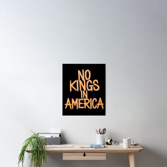 Discover No Kings In America Poster