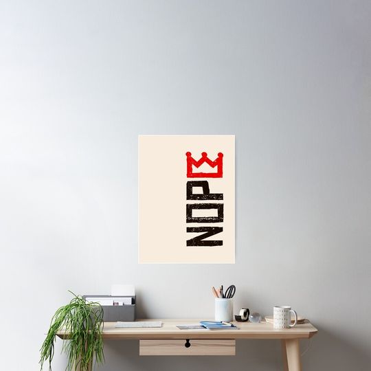 Discover Nope No Kings Protest Sign Vertical Poster