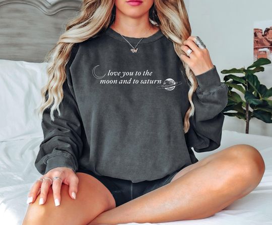 Discover Comfort Colors Love You to the Moon and to Saturn Gift for Her Sweatshirt taylor version Sweater Gift Swifty Giftful Christmas Sweater Sweatshirt