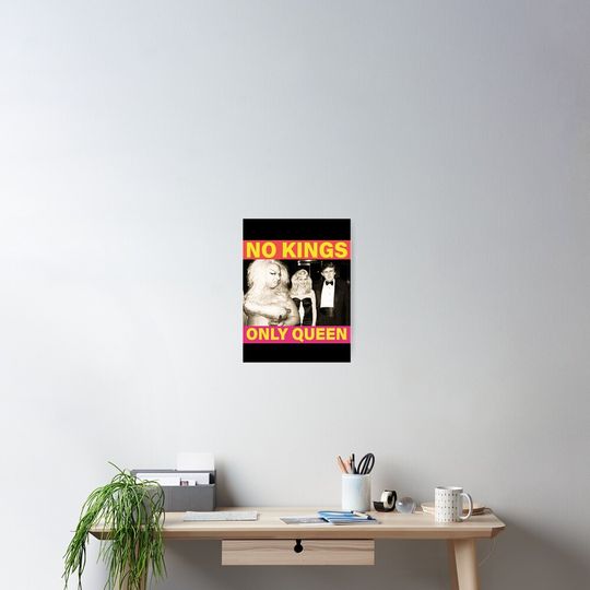 Discover No Kings Only Queen Divine Anti-Trump Poster