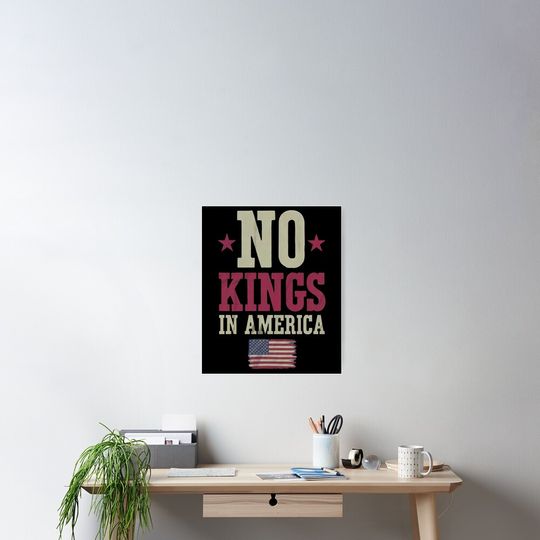 Discover No Kings in America-Democracy Freedom Patriotic Poster