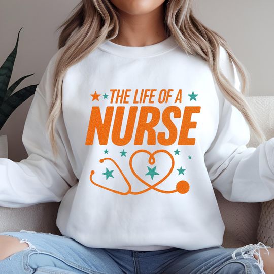 Discover Life of a taylor version Nurse Sweatshirt, Nurse Shirt, Taylor Shirt, Movie Sweater, Song Shirt, Showgirl Nurses, Nurse Life Sweatshirt