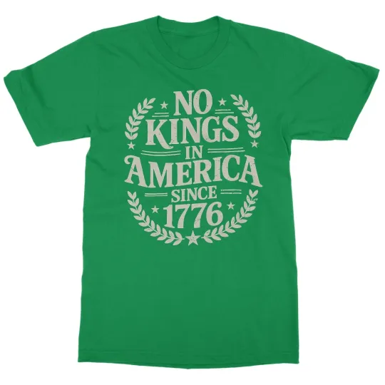 Discover No Kings In America Since 1776 - Resist 47 Protest Unisex T-Shirt