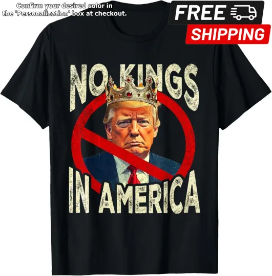 Discover No Kings In America With The American Flag Trump Funny Unisex T-Shirt