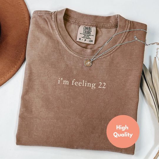 Discover I'm feeling 22 shirt, Birthday Shirt, 22 Birthday Shirt, Birthday Party Shirt