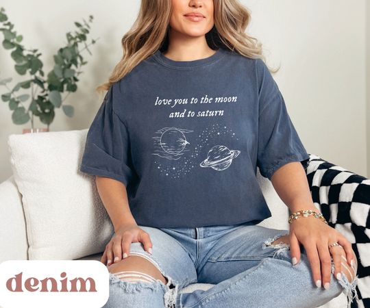 Discover Moon and Saturn Shirt, Swift Seven Shirt, Seven Lyrics Shirt, Swift Folklore Shirt, Moon and to Saturn, Swift Comfort Colors,Swift Oversized