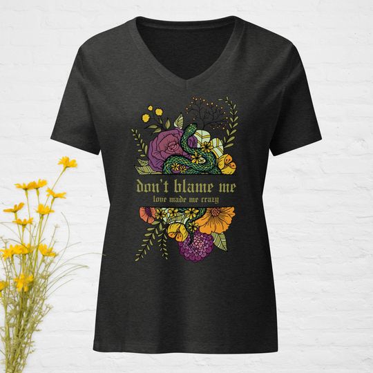 Discover T.S. "Don't Blame Me" Women's V-Neck T-Shirt