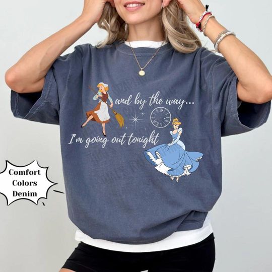 Discover Magical Midnight Princess Going Out Tonight  Cinde Shirt, Magical Parks Shirt