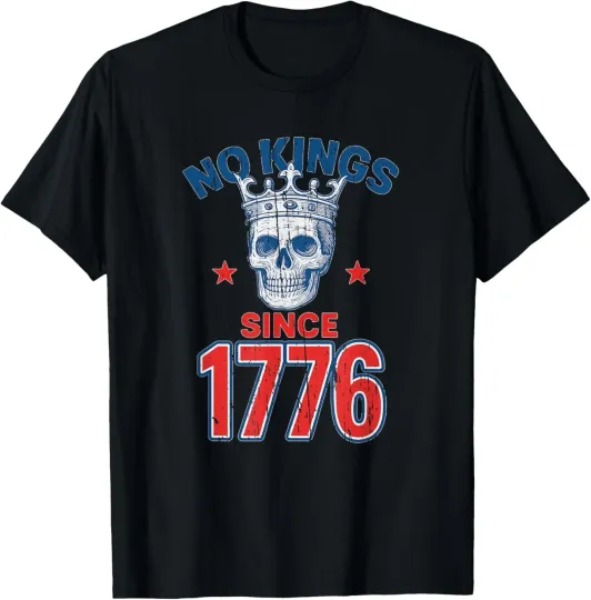 Discover No Kings Since 1776 Patriotic American Independence T-Shirt