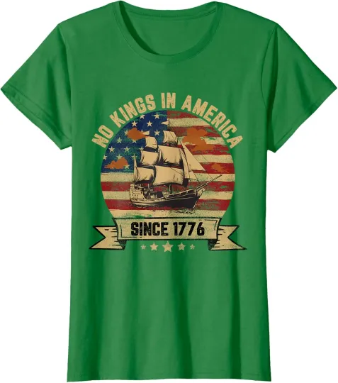 Discover No Kings In America Since 1776 Vintage Patriotic USA Ladies' T-Shirt
