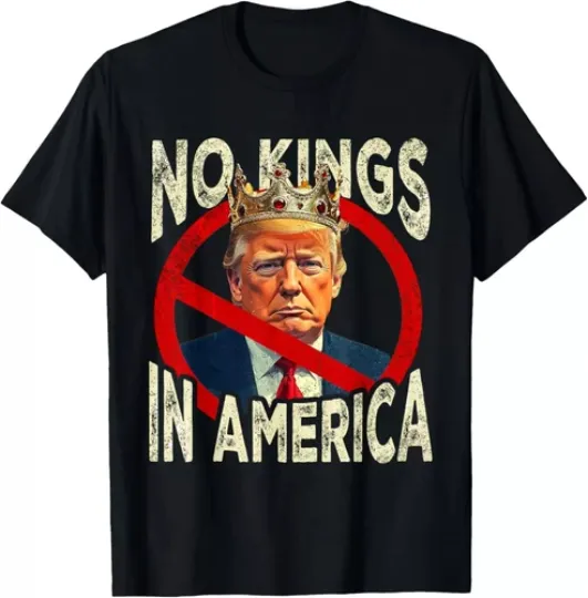 Discover No Kings In America With The American Flag Trump Funny Unisex T-Shirt