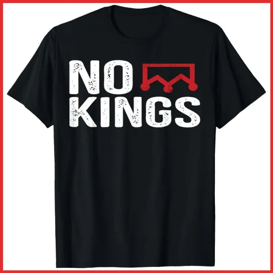 Discover No Kings In America Protest Save Democracy Sign Black Cotton T-Shirt