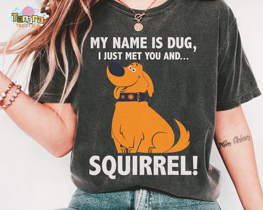 Discover Retro 90s Disney Pixar Up My Name is Dug Squirrel T-Shirt, Magic Kingdom WDW Trip Gift, Family Birthday Present