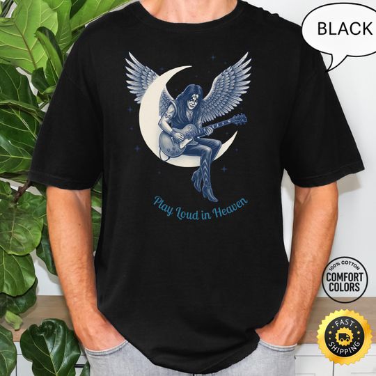 Ace Frehley Memorial T-Shirt, Play Loud in Heaven Tee, Spaceman Tribute Shirt
