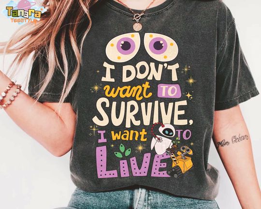 Discover Retro 90s Disney Pixar Wall-e T-Shirt, Crop Top, I Don't Want To Survive I Want To Live Design, Magic Kingdom Vacation, Matching Family Tee