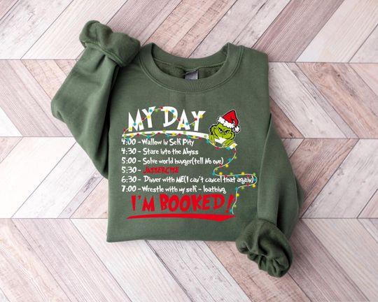 Discover My Day I'm Booked Sweatshirt, The funny character Christmas Schedule Sweatshirt, Womens Christmas Sweatshirt, Grin Shirts, Christmas Graphic Tee
