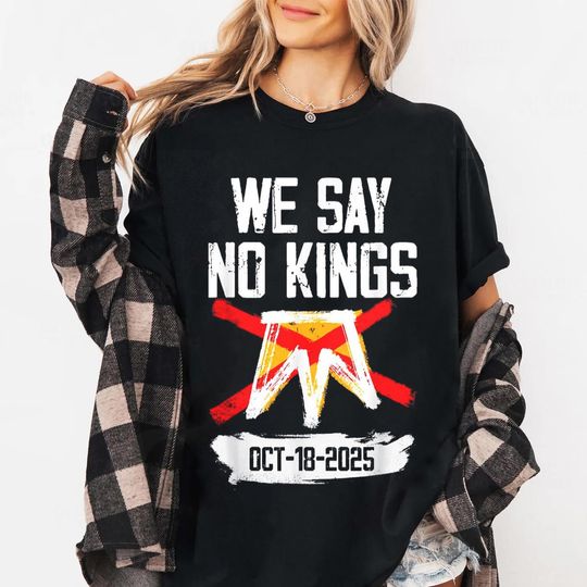 NO KINGS Day 2.0 Shirt, 18 October Shirt, No Kings In America Shirt, Political Tee, Democracy Tee