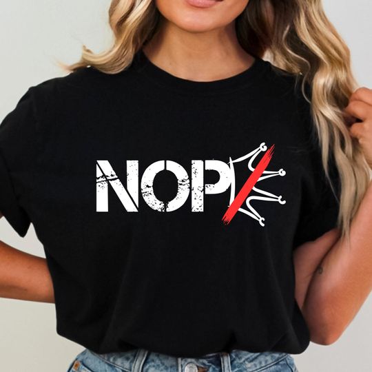 Discover Nope, No Kings in America Shirt, Anti Trump Shirt, Political Shirts Anti Maga Shirts, Crown No Kings Shirt, Protest Shirts Nope Kings Shirt