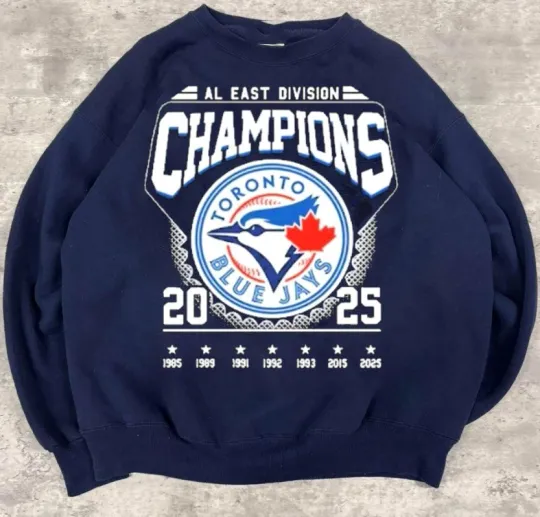 Toronto Blue Jays 2025 AL East Division Champion Sweatshirt