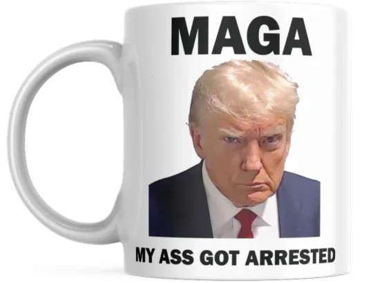 Discover Donald Trump  MAGA My Ass Got Arrested Funny Mugshot Ceramic Mug  Coffee Cup