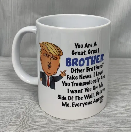 Discover Funny Donald Trump Great Brother Coffee Tea Mug Cup, Fake News