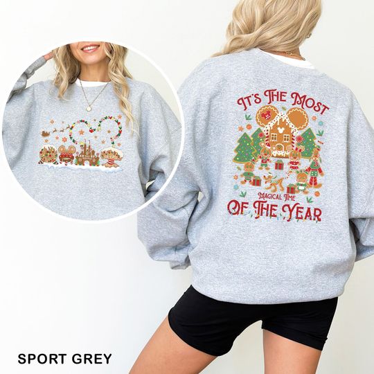 Discover It's The Most Wonderful Time Of The Year Sweatshirt, Mickey And Friends Gingerbread House, Ginger Cookies Christmas Crewneck 193801