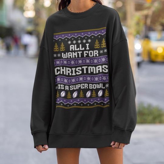 Discover Minnesota Football All I Want for Christmas is a Super Bowl Sweatshirt, Viking Ugly Christmas Sweater, Minnesota Football Fan Unisex Shirt