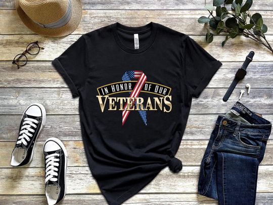 Discover Veterans Day T-Shirt for Men and Women: In Honor of Our Veterans Shirt