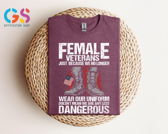 Discover Female Veteran T-Shirt, Veteran Mom Shirt, Veteran Day Gift Shirt, Gift For Veteran Woman, Thank You Veterans Shirt, Veteran T-Shirt