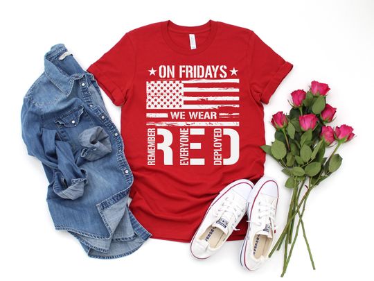 Discover On Friday We Wear Red T-Shirt: Remember Everyone Deployed, US Veteran