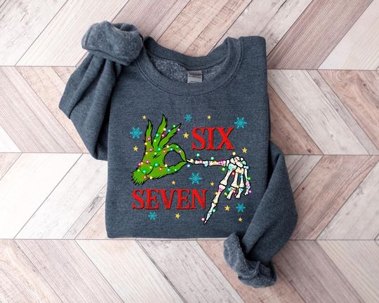 Discover Funny Six Seven Meme Christmas Sweatshirt, Viral 6 7 Saying Pullover, Trending Internet Joke Xmas Crewneck, Funny Social Media Gift