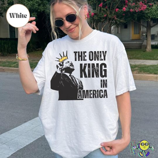 Discover The only King in America: Martin Luther King No Kings Protest Anti Trump shirt