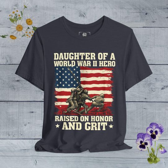 Discover Daughter of World War II Hero T-Shirt, In honor military World War II Dad Shirt, Veteran's Day 2nd World War Daughter Tee, Honoring  Father