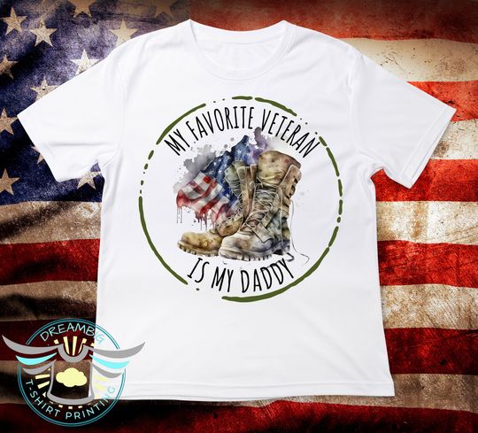Discover My Favorite Veteran Is My Daddy Shirt, Announcement, Military Dad, Military Family, Veteran's Day, Armed Forces, Military Kid, American Flag