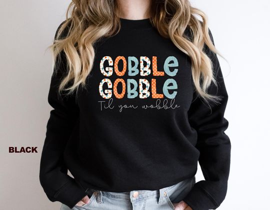 Discover Funny Gobble Gobble Sweatshirt, Retro Thanksgiving Sweatshirt, Gobble Thanksgiving Crewneck, Thanksgiving Gifts, Family Thanksgiving Outfits