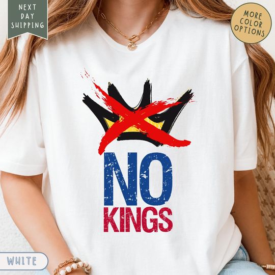 Discover NO KINGS Unisex Shirt, No Kings In America Tee, Anti Authoritarian Protest Shirt, Political Shirt, Democracy Tee, Democracy, Patriotic Shirt