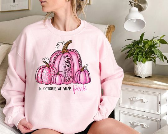 Discover In October We Wear Shirt | Breast Cancer Fighter Shirt, Breast Cancer Awareness Shirt