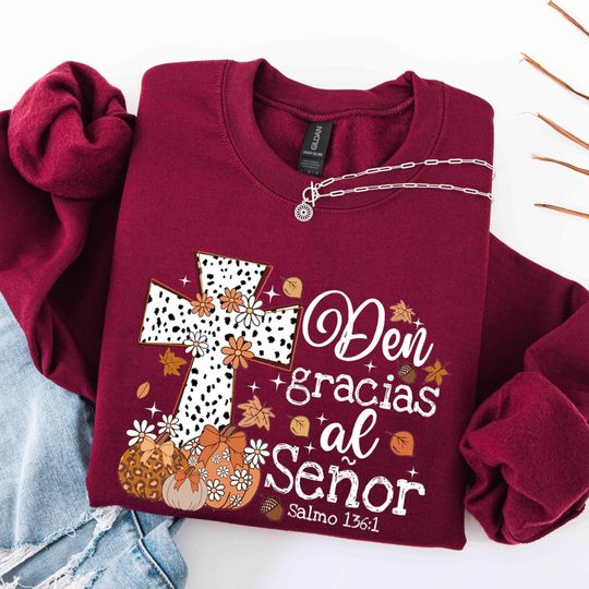 Discover Give Thanks To The Lord Spanish Tshirt, Fall Pumpkin Tee, Thanksgiving Coquette Sweatshirt