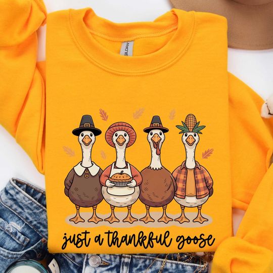 Discover Just a Thankful Goose, Funny Cozy Goose, Autumn Goose Sweatshirt