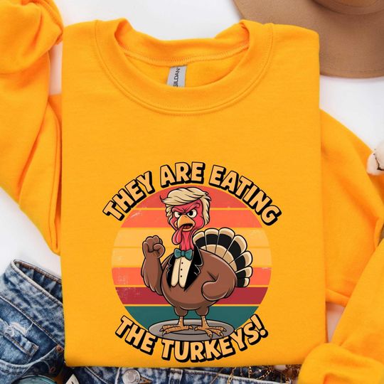 Discover They're Eating the Turkeys Tee, Funny Thanksgiving Sweatshirt