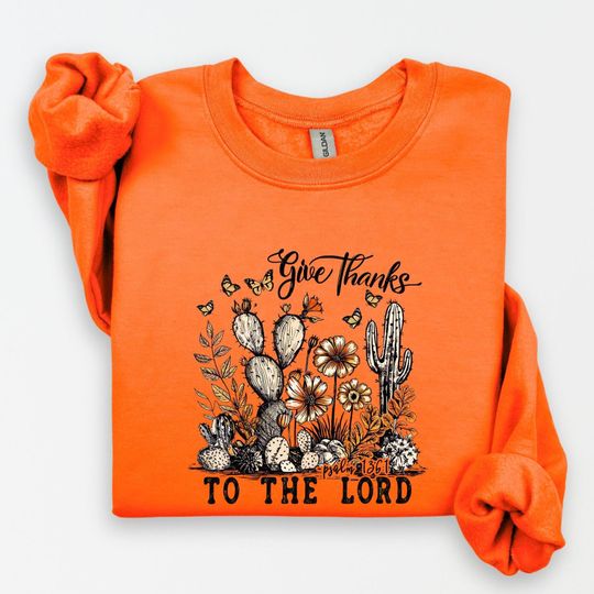 Discover Give Thanks To The Lord Sweatshirt, Bible Verse Shirt, Thankful Sweater, Thanksgiving Sweatshirt, Thanksgiving Family Shirt, Fall Sweatshirt