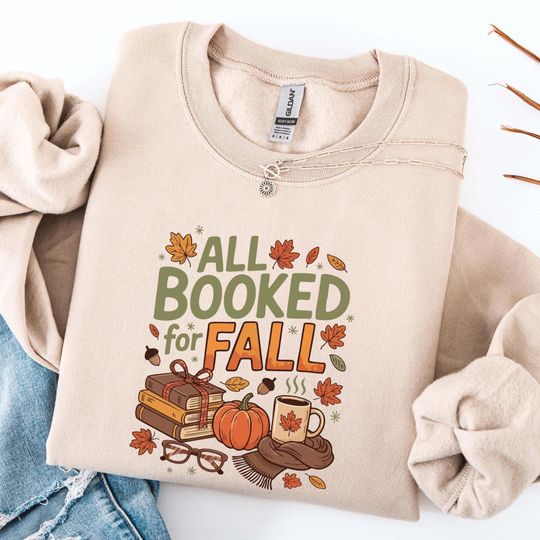 Discover All Booked for Fall Sweatshirt, Cute Book Lover Fall Shirt, Autumn Reading