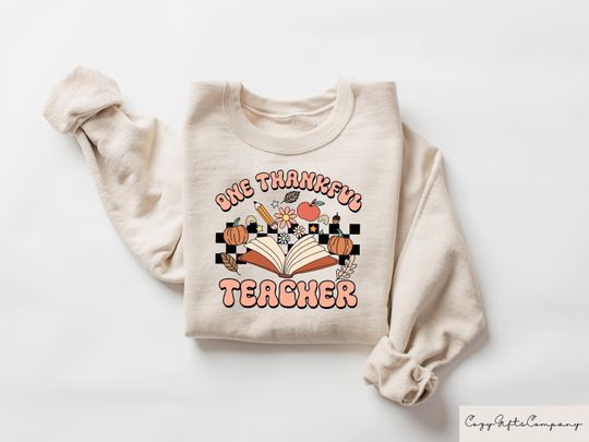 Discover Thanksgiving Teacher Shirt, One Thankful Teacher Sweatshirt