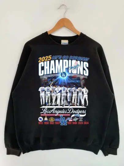 Discover 2025 Let’s Go Los Angeles Dodgers Champions Winner Sweatshirt  AN61424