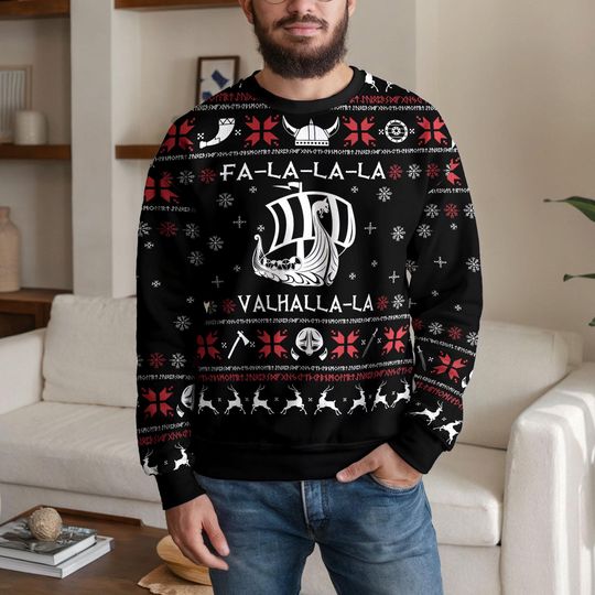 Funny Viking Valhalla Ugly Christmas Sweater for Men Women, Nordic Warrior Xmas Sweatshirt, Fa La La Valhalla-la Holiday Party Outfit