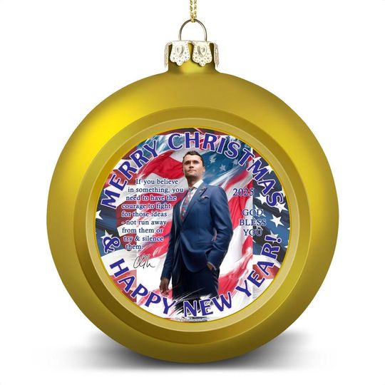 Charlie Kirk "If you believe..", Christmas Ball Ornament, Tree Decoration, Holiday Dcor