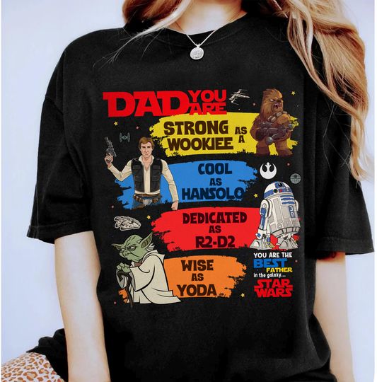 Discover Star Wars Father's Day Dad You Are As Strong As T-Shirt, Disney Hollywood Studios Trip, Star Wars Day Matching Tee, May The 4th Be With You