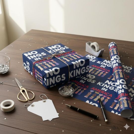 Discover No Kings In America Wrapping Paper, Protest Wrapping Sheet, Anti Trump Christmas Gift, Political Activist Rally Wrap Paper