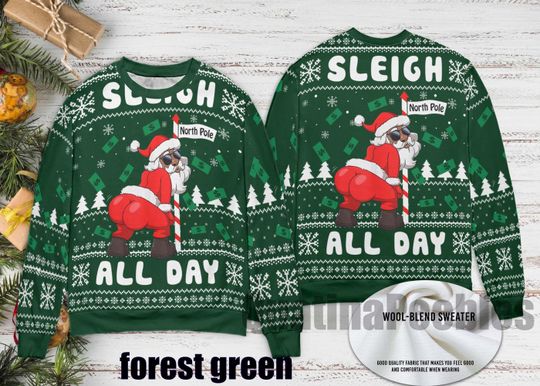 Sleigh All Day Santa Dancing North Pole Ugly Sweater, Funny Santa Holiday Ugly Sweater, Christmas Party Merry Xmas Ugly Christmas Sweater